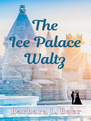 cover image of The Ice Palace Waltz